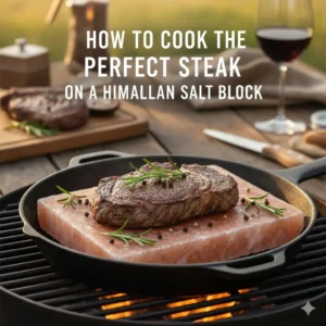 How to Cook the Perfect Steak on a Himalayan Salt Block
